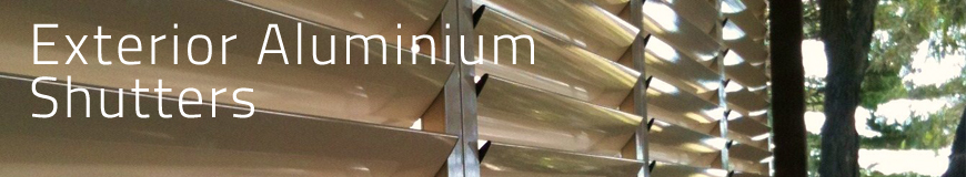 Exterior Aluminium Shutters Feature